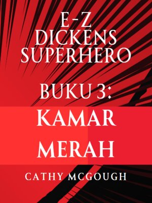 cover image of E-Z DICKENS SUPERHERO BUKU 3 INDONESIAN EDITION